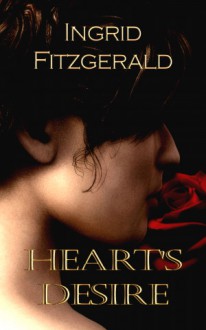 Heart's Desire - Ingrid Fitzgerald