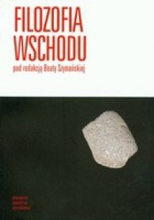 Filozofia Wschodu - Beata Szymańska