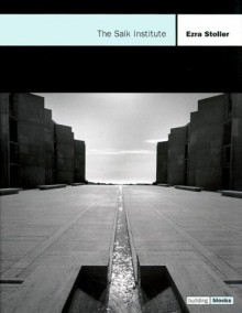 The Salk Institute - Ezra Stoller