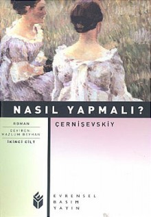 Nasıl Yapmalı? II - Nikolai Chernyshevsky, Mazlum Beyhan