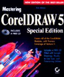 Mastering CorelDRAW 5 - Rick Altman