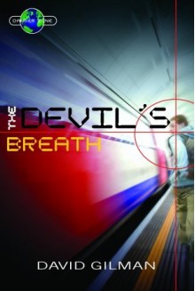 The Devil's Breath - David Gilman