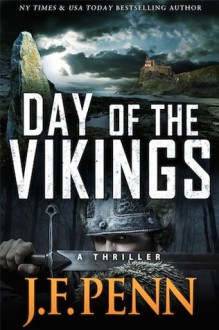 Day Of The Vikings - J.F. Penn