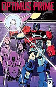 Optimus Prime #7 - John Barber, Priscilla Tramontano