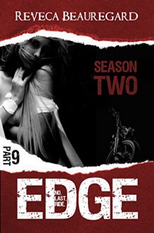 Edge Nine: Season Two - Jamie Magee, Reveca Beauregard