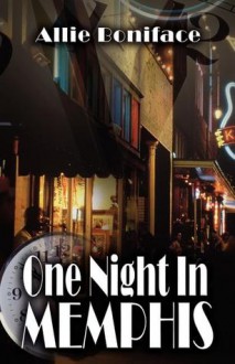 One Night in Memphis - Allie Boniface