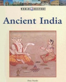 Ancient India - Don Nardo