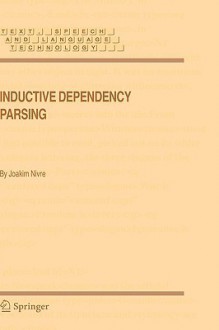 Inductive Dependency Parsing - Joakim Nivre