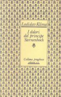 I dolori del principe Sternenhoch - Ladislav Klíma, Dania Amici, Sergio Corduas