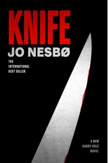 Knife - Jo Nesbo