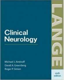 Clinical Neurology - Michael J. Aminoff, David Greenberg