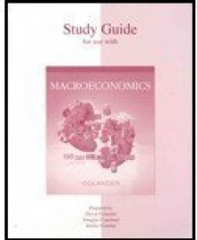 Study Guide for Use with Macroeconomics (6th Ed.) - David Colander, Douglas Copeland, Jenifer Gamber