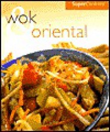 Super Cookery Wok and Stir Fry - Parragon Publishing