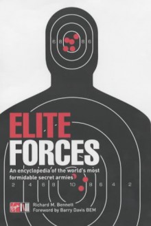 Elite Forces - Richard M. Bennett