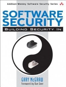 Software Security: Building Security In - Gary McGraw