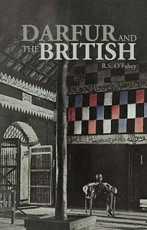 Darfur and the British: A Sourcebook - R. S. O'Fahey