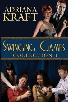 Swinging Games Collection 1 - Adriana Kraft