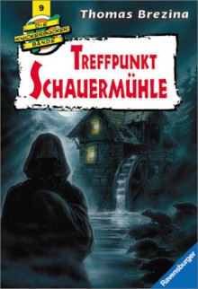 Treffpunkt Schauermühle - Thomas Brezina