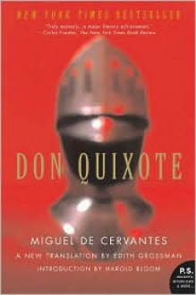 Don Quixote: A New Translation by Edith Grossman - 