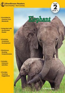 Elephant, Book 1 - Heather Adamson