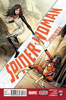 Spider-Woman #3 Comic Book - Dennis Hopeless, Greg Land