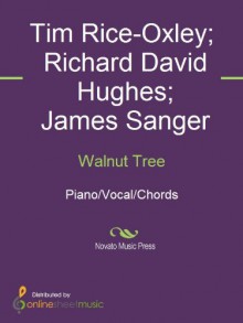 Walnut Tree - James Sanger, Keane, Richard David Hughes, Tim Rice-Oxley