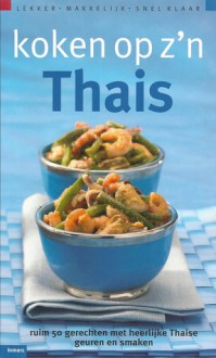 Koken op z'n Thais - Tekst/Support