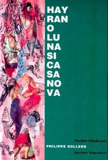 Hayran Olunası Casanova - Philippe Sollers, Serdar Rifat Kırkoğlu