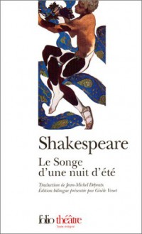 Le Songe d'une nuit d'été - Jean-Michel Déprats, William Shakespeare