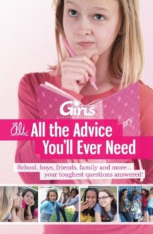 Discovery Girls Guide: Ask Ali: All the Advice You'll Ever Need (Discovery Girls Middle School Survival Guides) - Discovery Girls