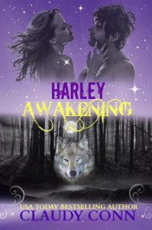 Harley-Awakening (Awakening Series Book 1) - Claudy Conn, Karen Babcock