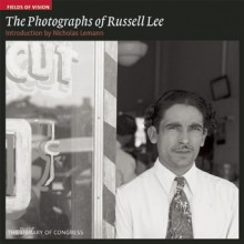 The Photographs of Russell Lee: The Library of Congress - Amy Pastan