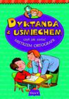 Dyktanda z uśmiechem kl.5 - Bogusław Michalec