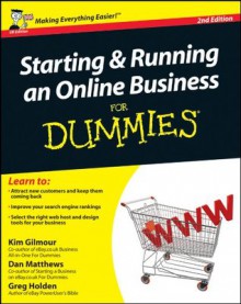 Starting and Running an Online Business For Dummies - Kim Gilmour, Dan Matthews, Greg Holden