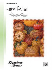 Harvest Festival: Easy Intermediate Piano Solo - Alfred Publishing Company Inc.