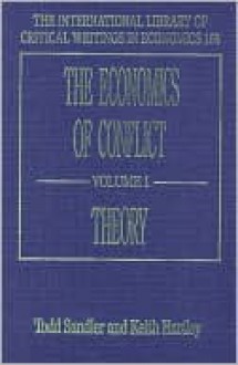 The Economics of Conflict - Todd Sandler, Keith Hartley