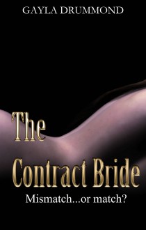 The Contract Bride - Gayla Drummond