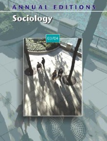 Annual Editions: Sociology 03/04 - Kurt Finsterbusch