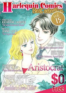 [Free] Harlequin Comics Best Selection Vol. 15 - Miranda Lee, Yukako Midori