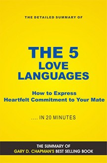 The 5 Love Languages: The Secret to Love that Lasts (Book Summary) - Summaries Elite, Love Languages