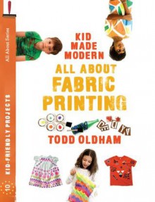 All About Fabric Printing - Todd Oldham