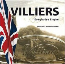 Villiers: Everybody's Engine - Mick Walker