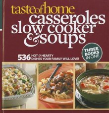 TOH Casseroles, Slow Cooker & Soups - Taste of Home