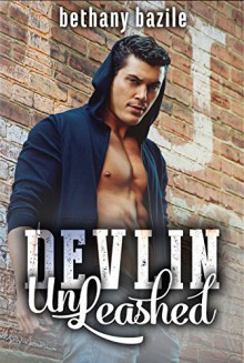 Devlin UnLeashed - Bethany Bazile