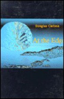 At The Edge - Douglas Carlson