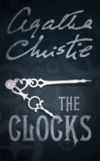 The Clocks - Agatha Christie