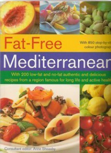 Fat-Free Mediterranean - Anne Sheasby