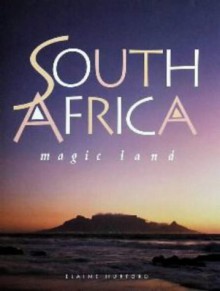 South Africa - Magic Land - Elaine Hurford