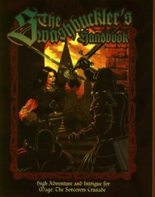 The Swashbucklers Handbook - Phil Masters, Phil Brucato