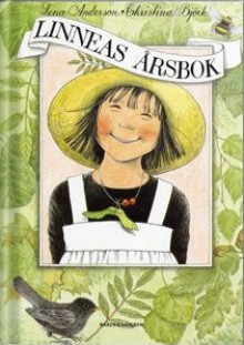 Linneas årsbok - Christina Björk